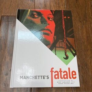 Manchette's Fatale Hardcover
